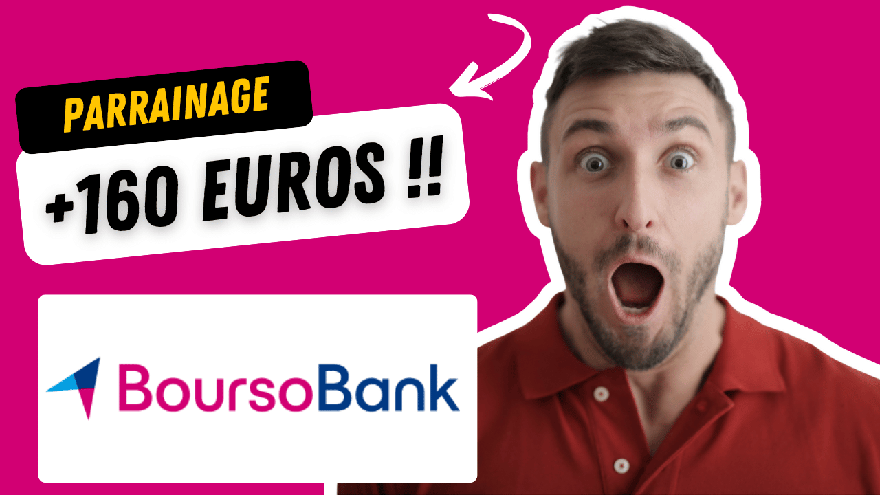 boursorama boursobank parrainage 160€